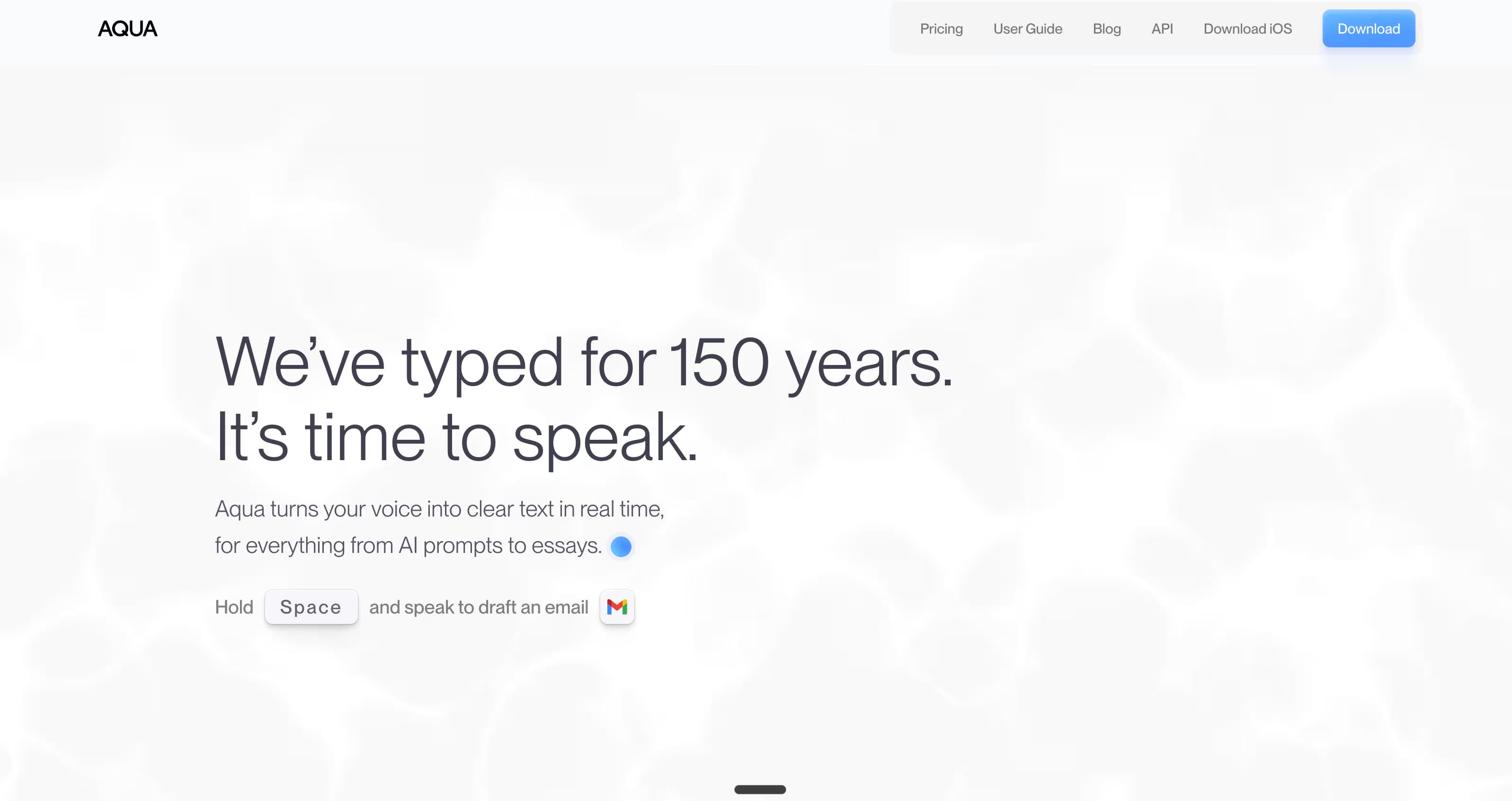 Aqua Voice homepage with the headline 'We've typed for 150 years. It's time to speak.' and a hold-Space-to-dictate demo prompt