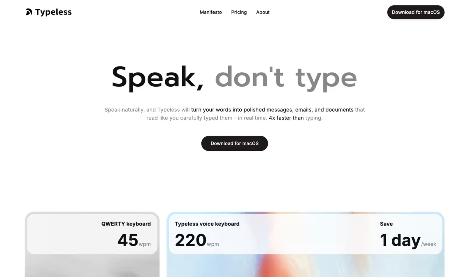 Typeless homepage at typeless.com with the tagline 'Speak, don't type', a Download for macOS button, and cards comparing 45 wpm typing with 220 wpm Typeless voice