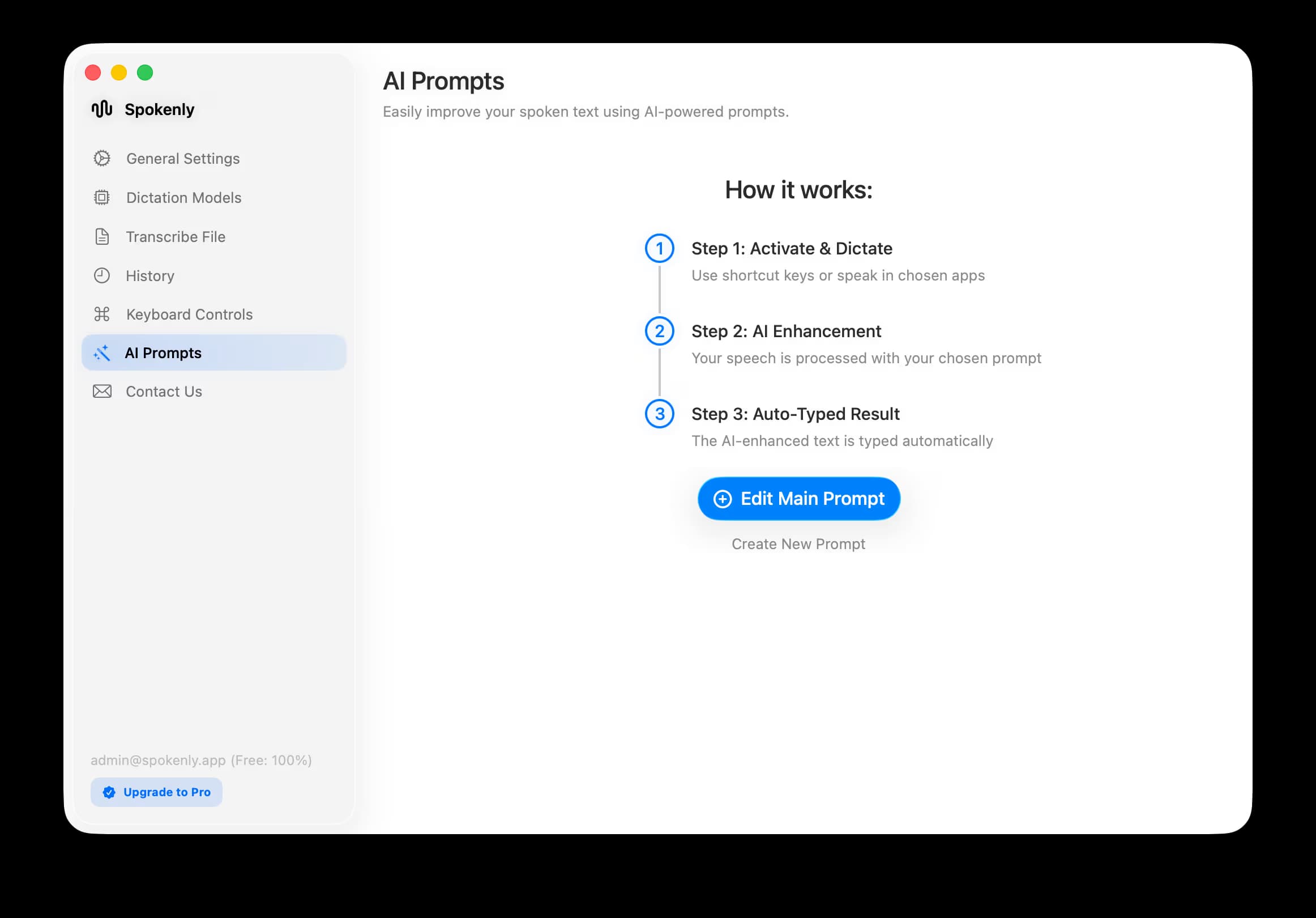 Spokenly AI Prompts settings panel on macOS showing the three-step flow