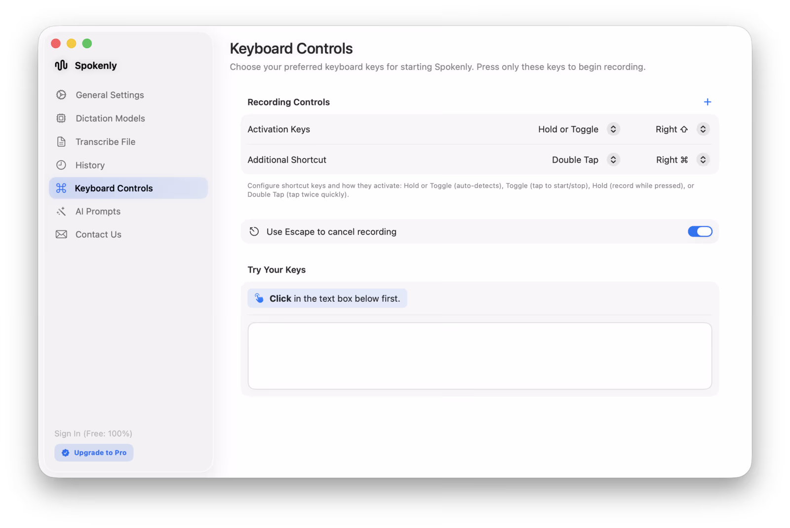 Spokenly Keyboard Controls panel showing Activation Keys configured to Hold or Toggle with Right Shift, plus Additional Shortcut set to Double Tap of Right Command